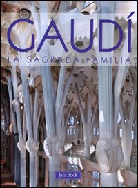 Gaudi`_La_Sagrada_Familia_-Cabre`_T._(cur.)